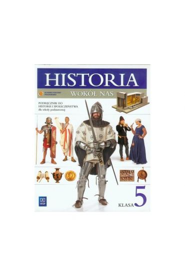 Historia Wokół Nas Klasa 4 Podręcznik Porównaj Ceny www.taniaksiazka.pl