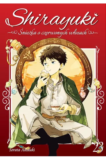 Shirayuki. �nie�ka o czerwonych w�osach. Tom 23 - Sorata Akiduki