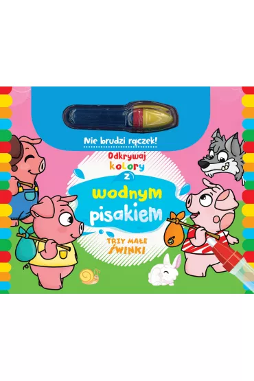 Odkrywaj kolory z wodnym pisakiem. Trzy ma�e �winki