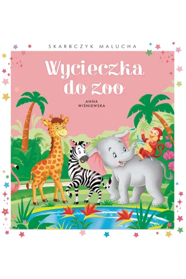 Wycieczka do zoo - Anna Wi�niewska