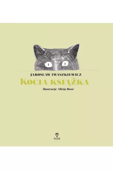 Kocia ksi��ka - Jaros�aw Iwaszkiewicz