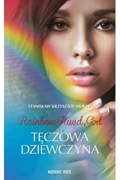 eBook Rainbow-Hued Girl - Tczowa Dziewczyna mobi epub