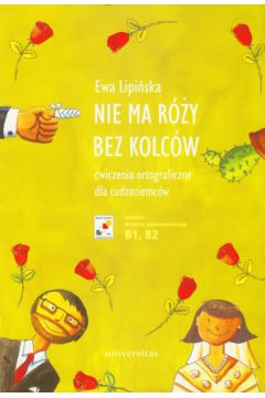 Nie ma r�y bez kolc�w - Lipi�ska Ewa - Ewa Lipi�ska