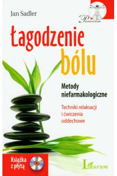 �agodzenie b�lu z p�yt� CD - Sadler Jan - Jan Sadler