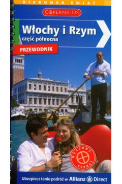 W�ochy i Rzym Cz�� p�nocna przewodnik - Rizzi Silvana - Rizzi Silvana
