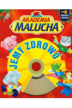 Akademia Malucha Jemy zdrowo z p�yt� CD - Koz�owska Urszula