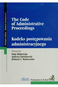Kodeks post�powania administracyjnego The Code of Administrative Proceedings