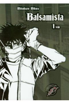 Balsamista tom 1 - Mihara Mitsukazu - Mihara Mitsukazu