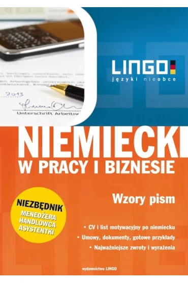 Niemiecki W Pracy I Biznesie. Wzory Pism - Iwona Kienzler