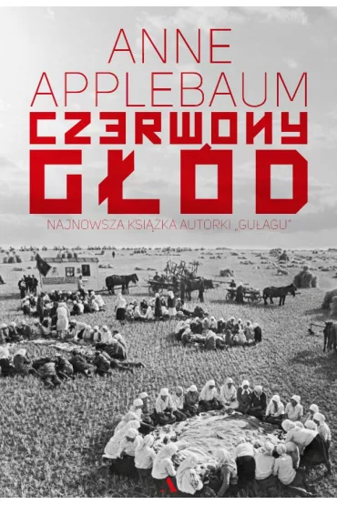 Czerwony g��d - Anne Applebaum