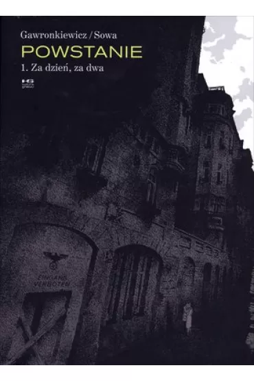 Powstanie - Krzysztof Gawronkiewicz