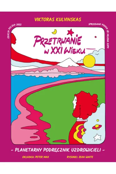 Przetrwanie w XXI wieku - Viktoras Kulvinskas