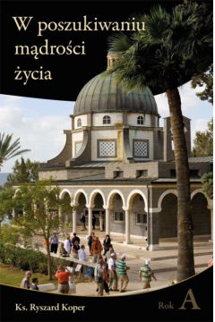 W poszukiwaniu m�dro�ci �ycia - Koper Ryszard - Ryszard Koper