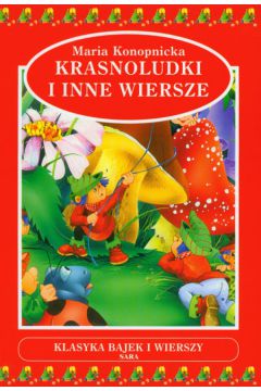 Krasnoludki i inne wiersze - Konopnicka Maria