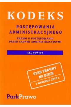 Kodeks post�powania administracyjnego Prawo o postepowaniu przed S�dami Administracyjnymi