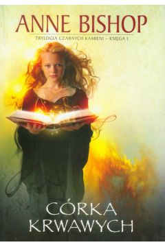 C�rka krwawych ksi�ga 1 - Bishop Anne