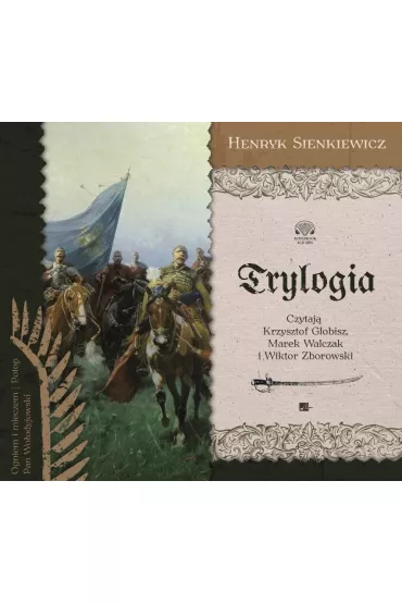 Audiobook Trylogia: Ogniem i mieczem, Potop, Pan Wo�odyjowski CD - Henryk Sienkiewicz