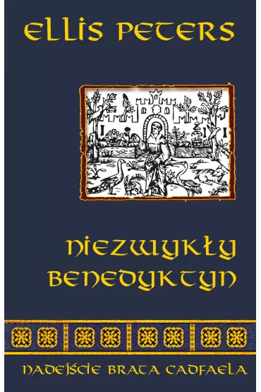 Niezwyk�y Benedyktyn Peters Ellis - Ellis Peters