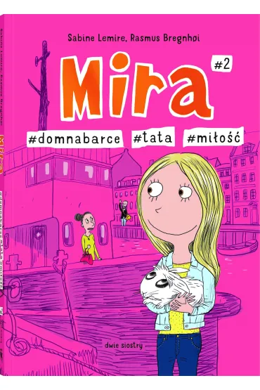 #tata #mi�o�� #domnabarce. Mira. Tom 2 - Sabine Lemire