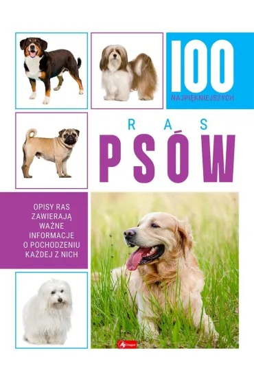 100 najpi�kniejszych ras ps�w