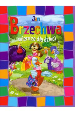 Wiersze dla dzieci - Brzechwa Jan