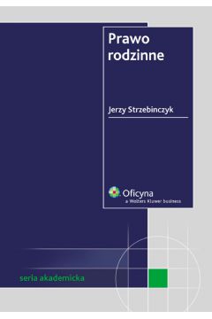 Prawo rodzinne - Strzebinczyk Jerzy - Jerzy Strzebinczyk