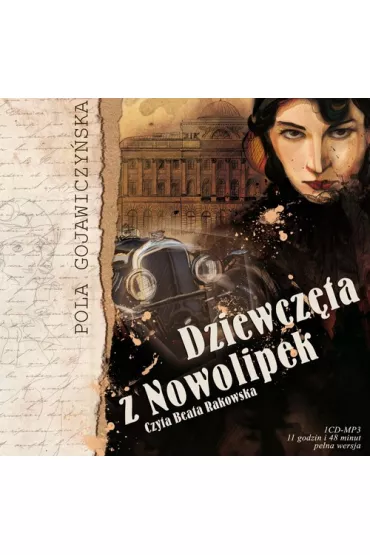 Dziewcz�ta z Nowolipek (audiobook) CD - Pola Gojawiczy�ska