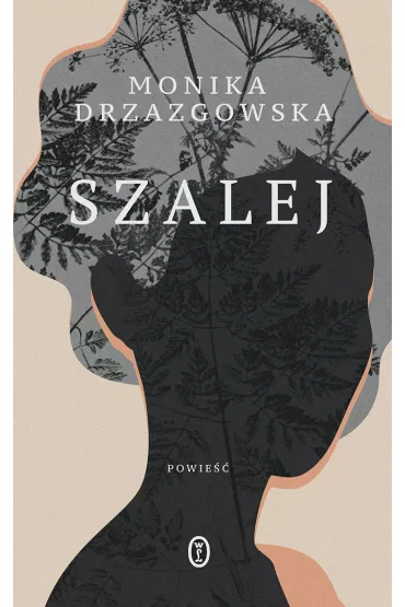 Szalej - Monika  Drzazgowska