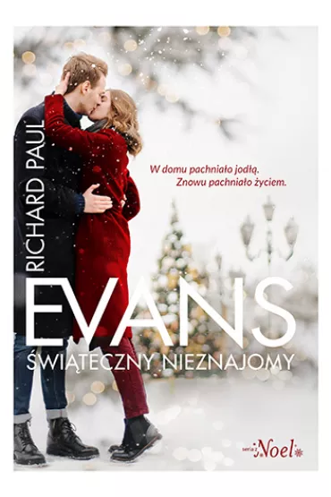 �wi�teczny nieznajomy. Noel. Tom 2 - Richard Paul Evans