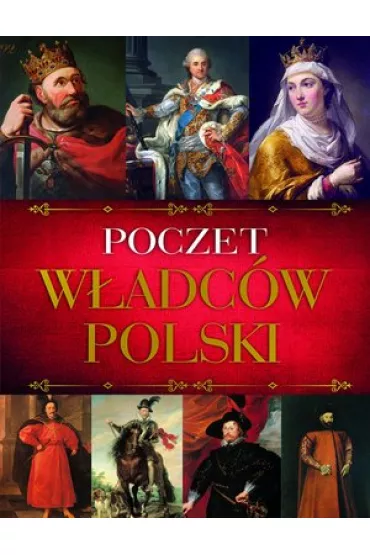 Poczet w�adc�w Polski