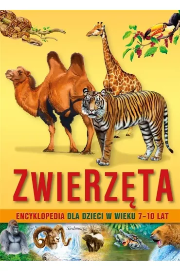 Zwierz�ta Encyklopedia dla dzieci w wieku 7-10 lat