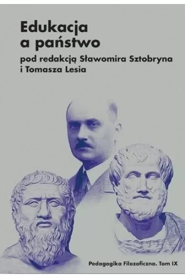Edukacja a pa�stwo - S�awomir Sztobryn, Tomasz  Lesi