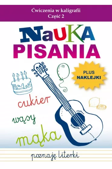 Nauka pisania. �wiczenia w kaligrafii. Cz�� 2 - Beata Guzowska