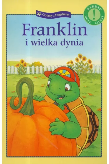 Franklin i wielka dynia - Paulette Bourgeois
