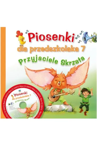 Piosenki dla przedszkolaka 7 Przyjaciele Skrzata - Danuta Zawadzka