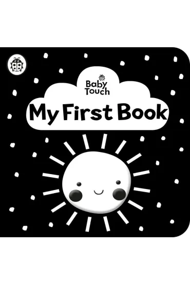 Baby Touch. My First Book: a black-and-white cloth book