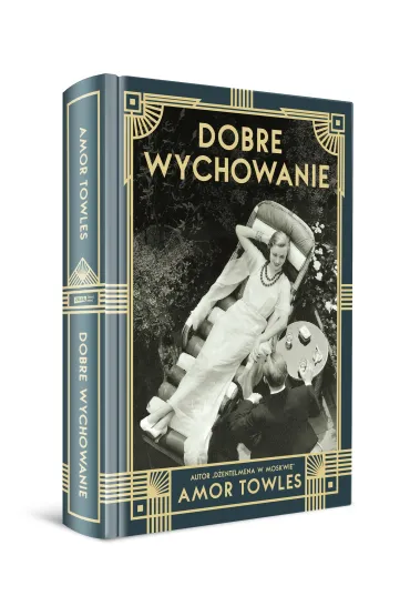 Dobre wychowanie - Amor Towles