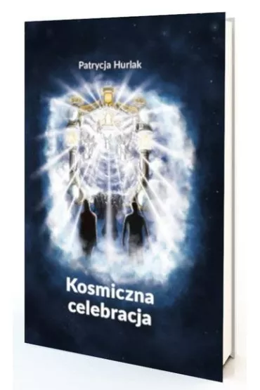 Kosmiczna Celebracja - Patrycja Hurlak