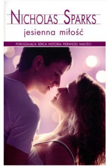 Jesienna mi�o�� (pocket) - Nicholas Sparks