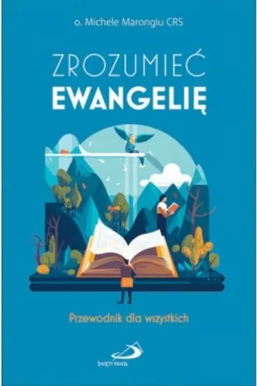 Zrozumie� Ewangeli� - Michele Marongiu