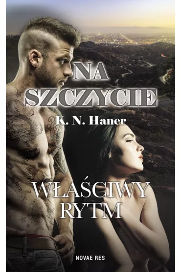 eBook Waciwy rytm. Na szczycie. Tom 4 mobi epub - K. N. Haner