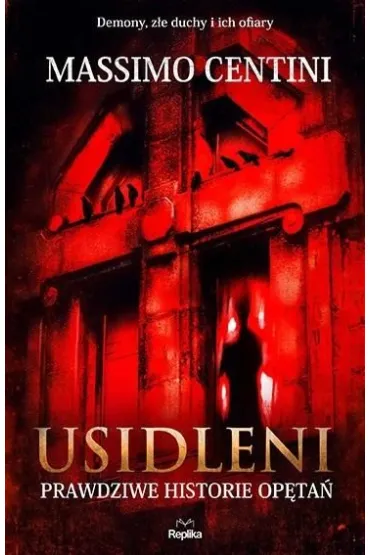 Usidleni. Prawdziwe historie op�ta� - Centini Massimo