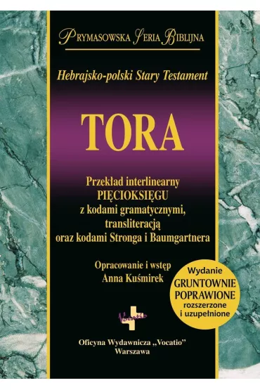 Tora. Hebrajsko-polski Stary Testament - Anna Ku�mirek