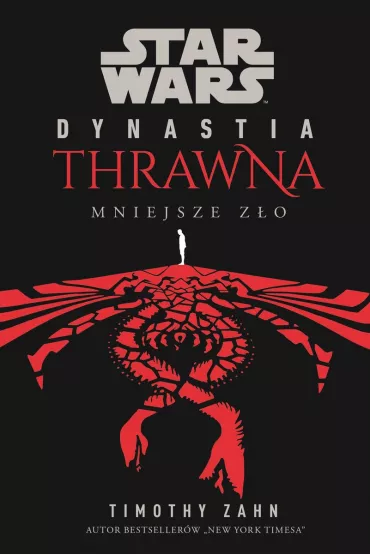 Mniejsze z�o. Star Wars. Dynastia Thrawna. Tom 3 - Timothy Zahn