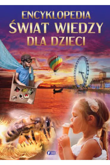 Encyklopedia �wiat wiedzy dla dzieci