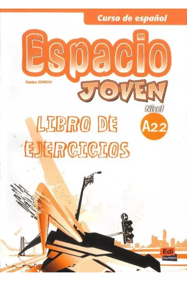 Espacio Joven A2.2 zeszyt �wicze�