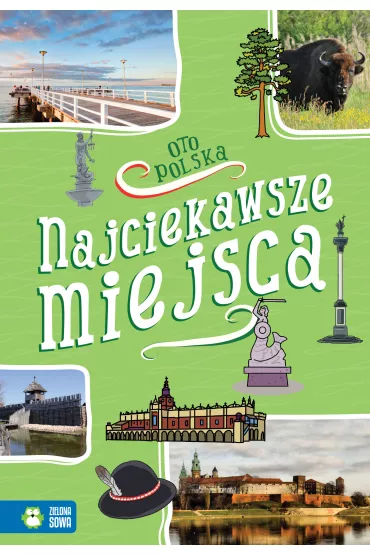 Oto Polska. Najciekawsze miejsca - Renata Falkowska