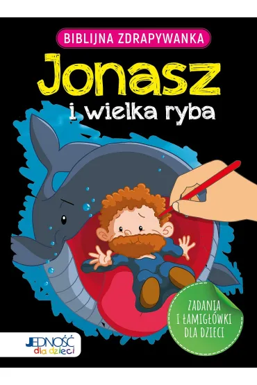 Biblijna zdrapywanka. Jonasz i wielka ryba - Jacob  Vium-Olesen