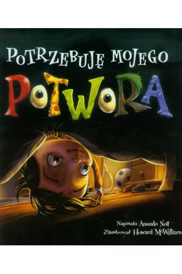 Potrzebuj� mojego potwora - Amanda Noll