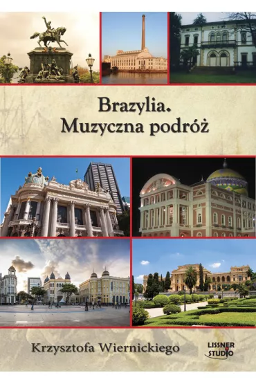 Audiobook Brazylia. Muzyczna podr� CD - Krzysztof Wiernicki
